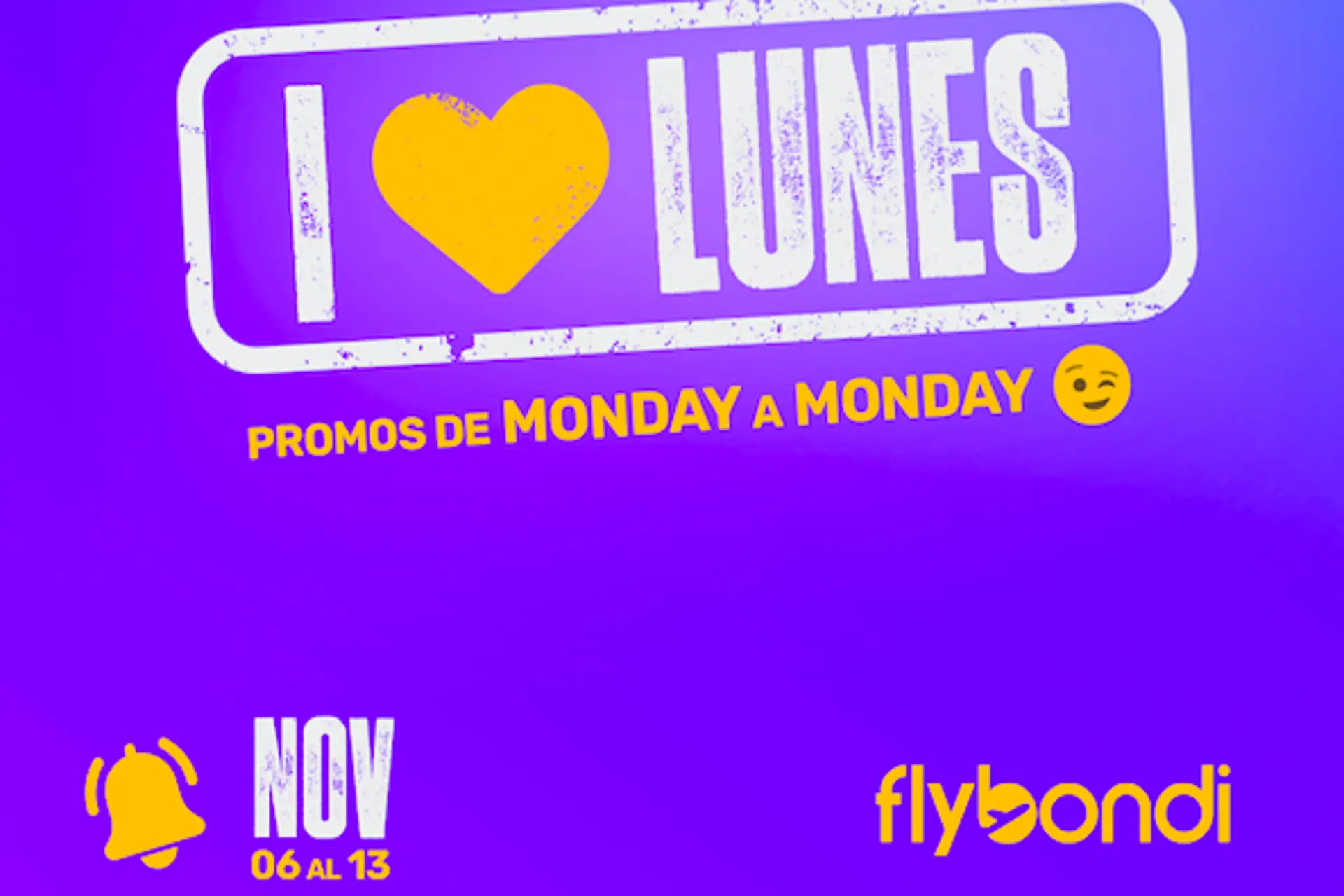 Flybondi Lanza I Love Lunes Super Tarifas Para Volar Por Argentina