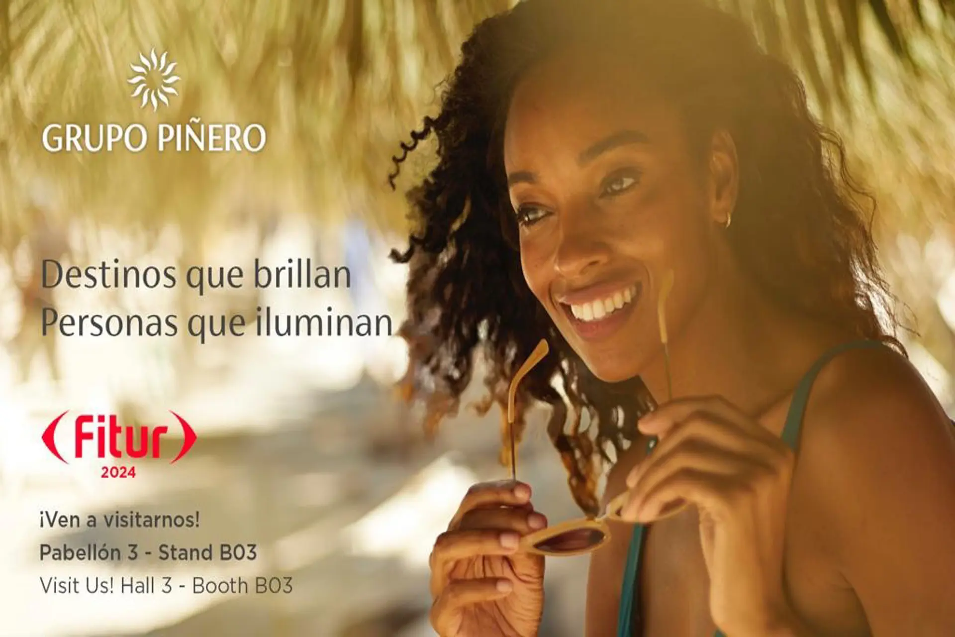 Grupo Piñero en FITUR: “Destinos que brillan, Personas que iluminan”