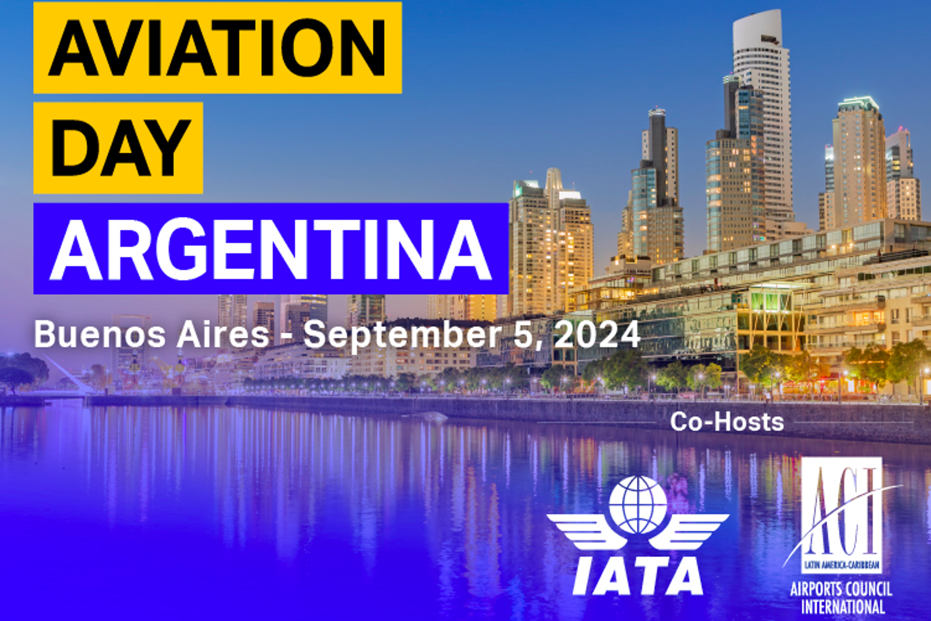 ACI-LAC & IATA: Aviation Day se celebrará en Septiembre en Argentina 