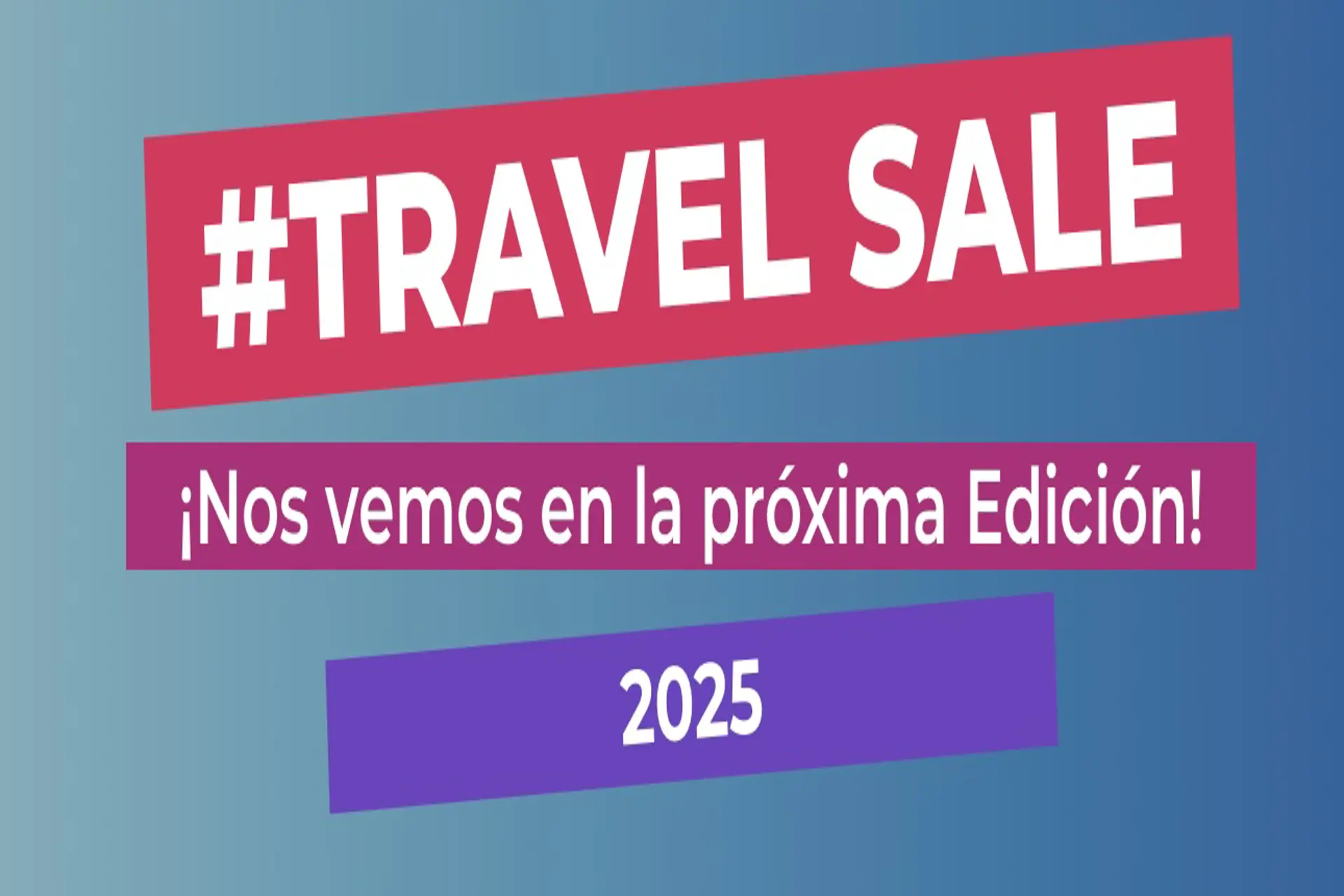 Finalizó Travel Sale 2024 superando todas las expectativas   