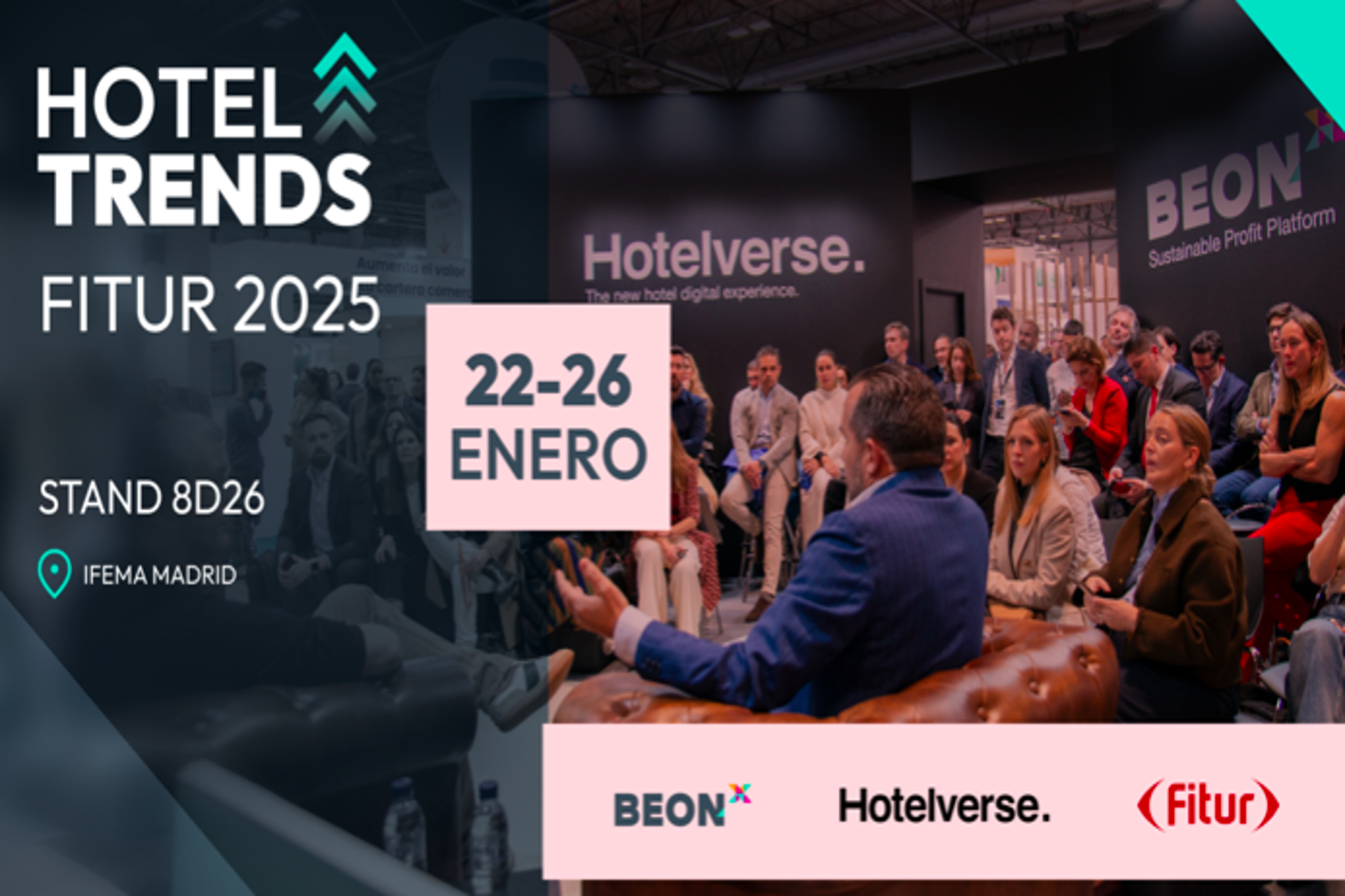 FITUR: Hotelverse y BEONx: construyendo el futuro de la hotelería