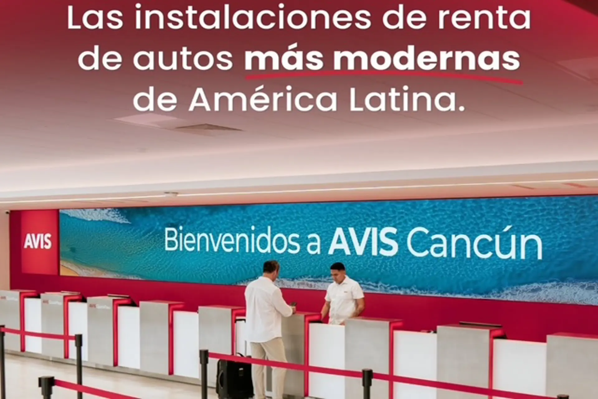 Avis México abrió innovadoras oficinas en el aeropuerto de Cancún