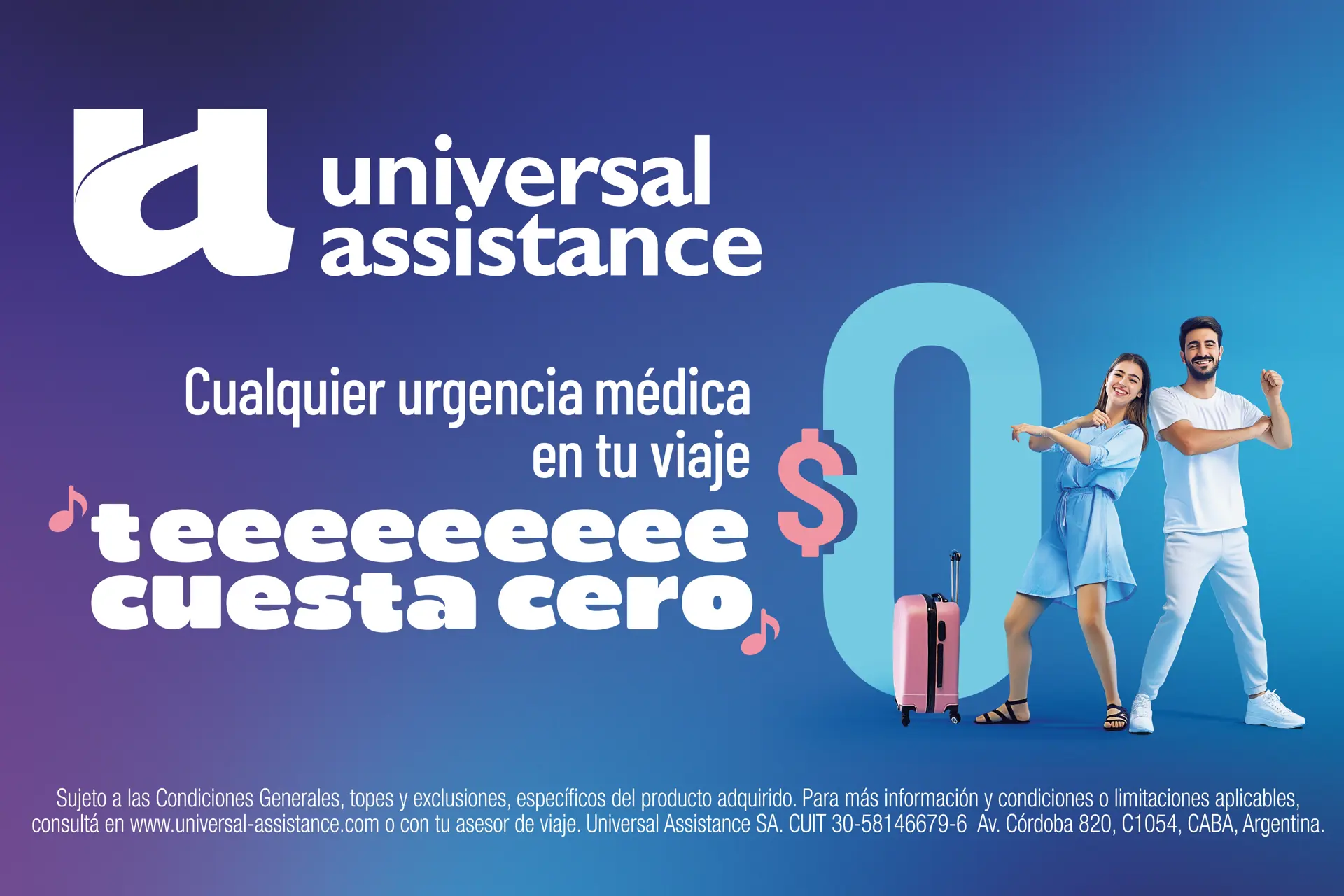 Nueva Campaña: “Si tenés Universal Assistance, te cuesta $0"