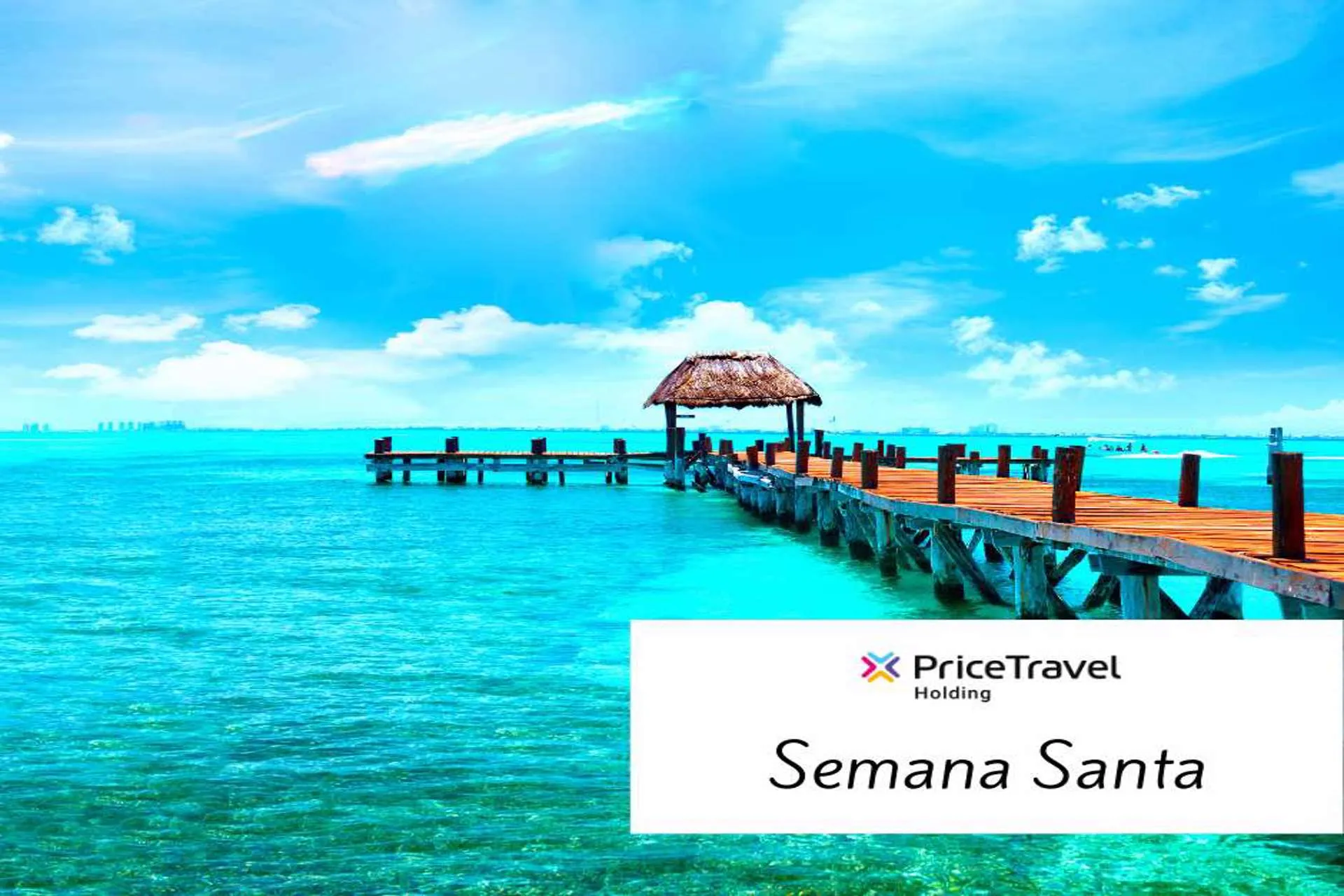 Las recomendaciones de Price Travel para Semana Santa