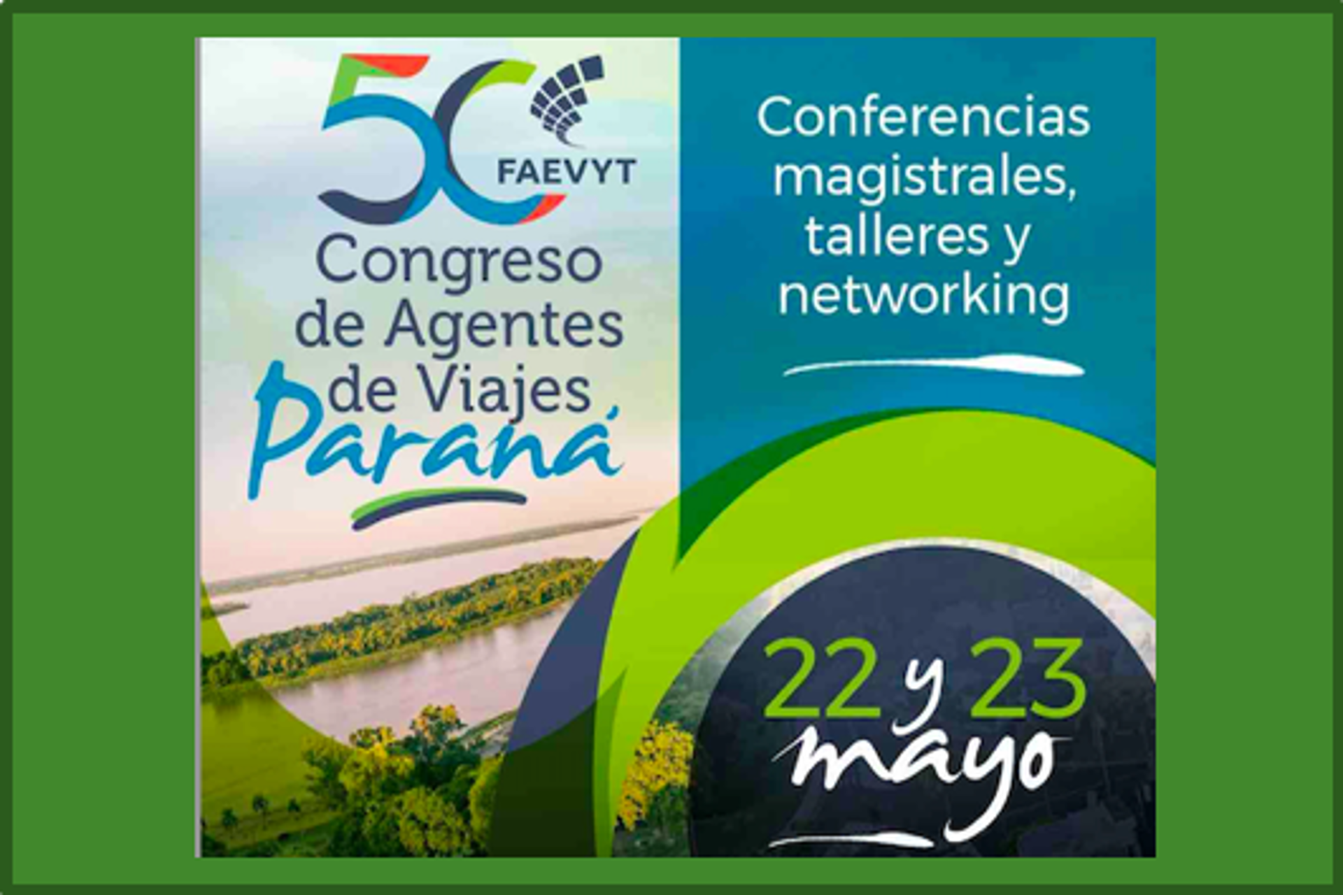 Llega el 50° Congreso de Agentes de Viajes en Parana, Entre Ríos