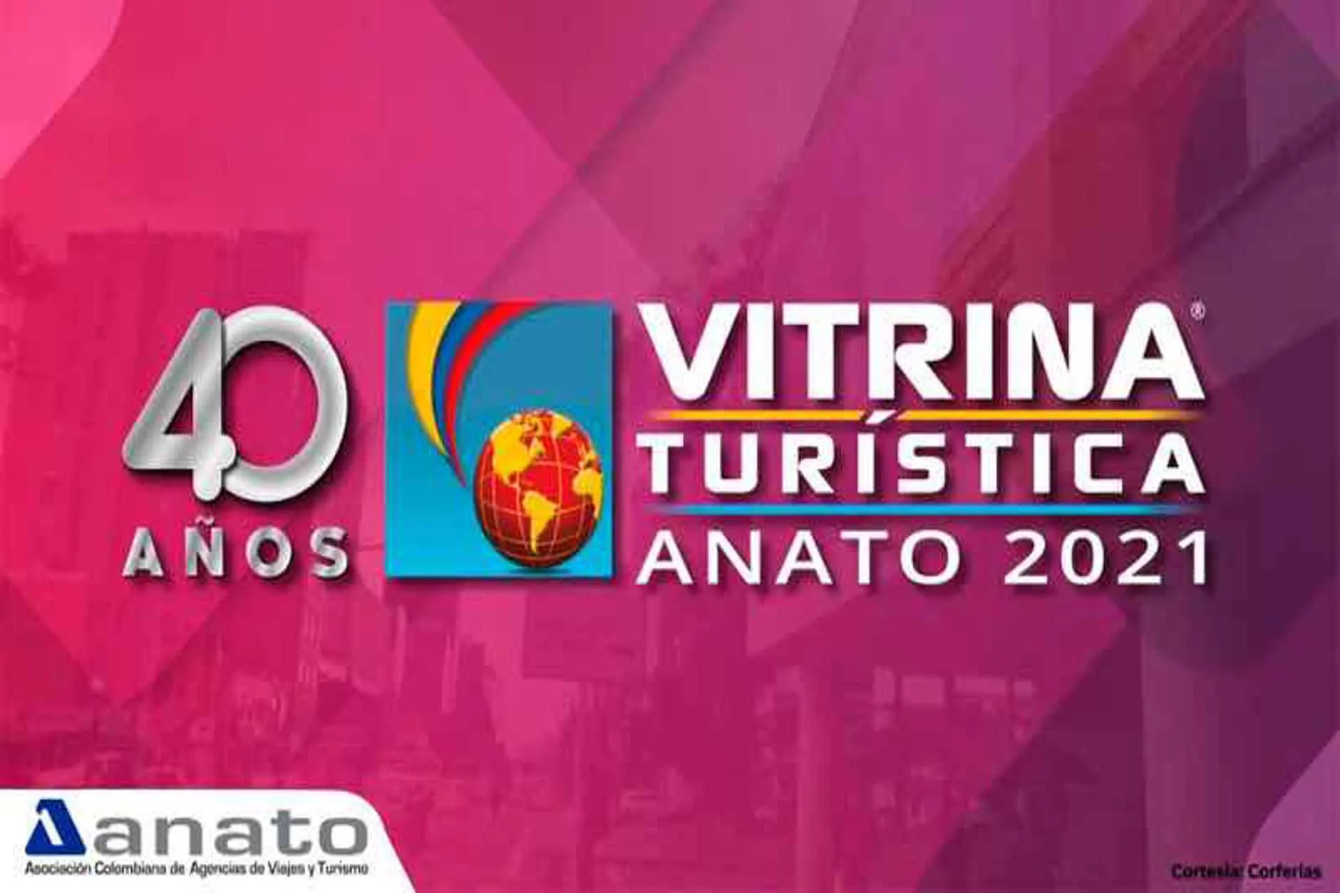 La Vitrina Turistica de ANATO ya tiene nueva fecha (16 a 18 de Junio)