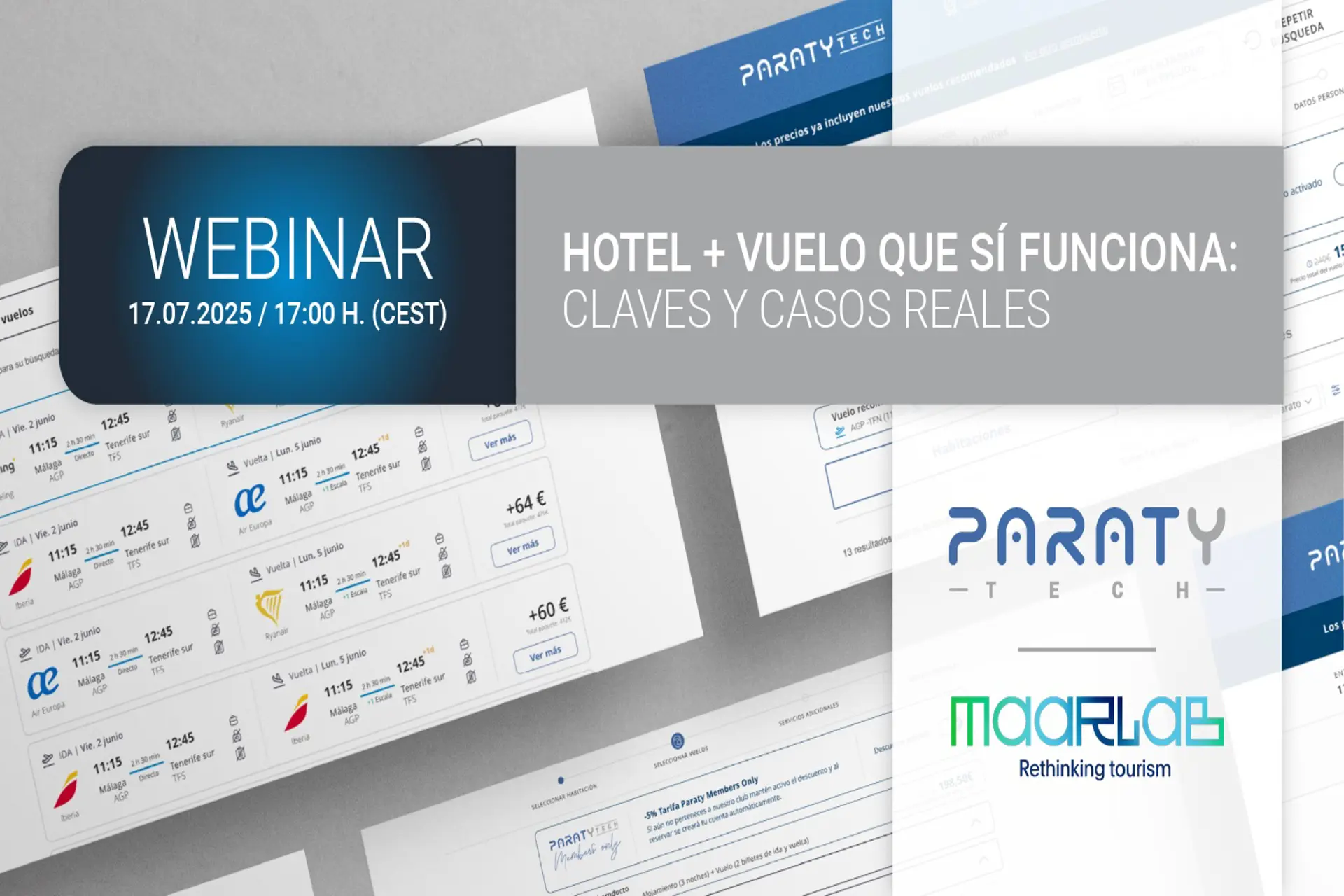 Hotel + Vuelo: un webinar de Paraty Tech y Maarlab que no te podes perder
