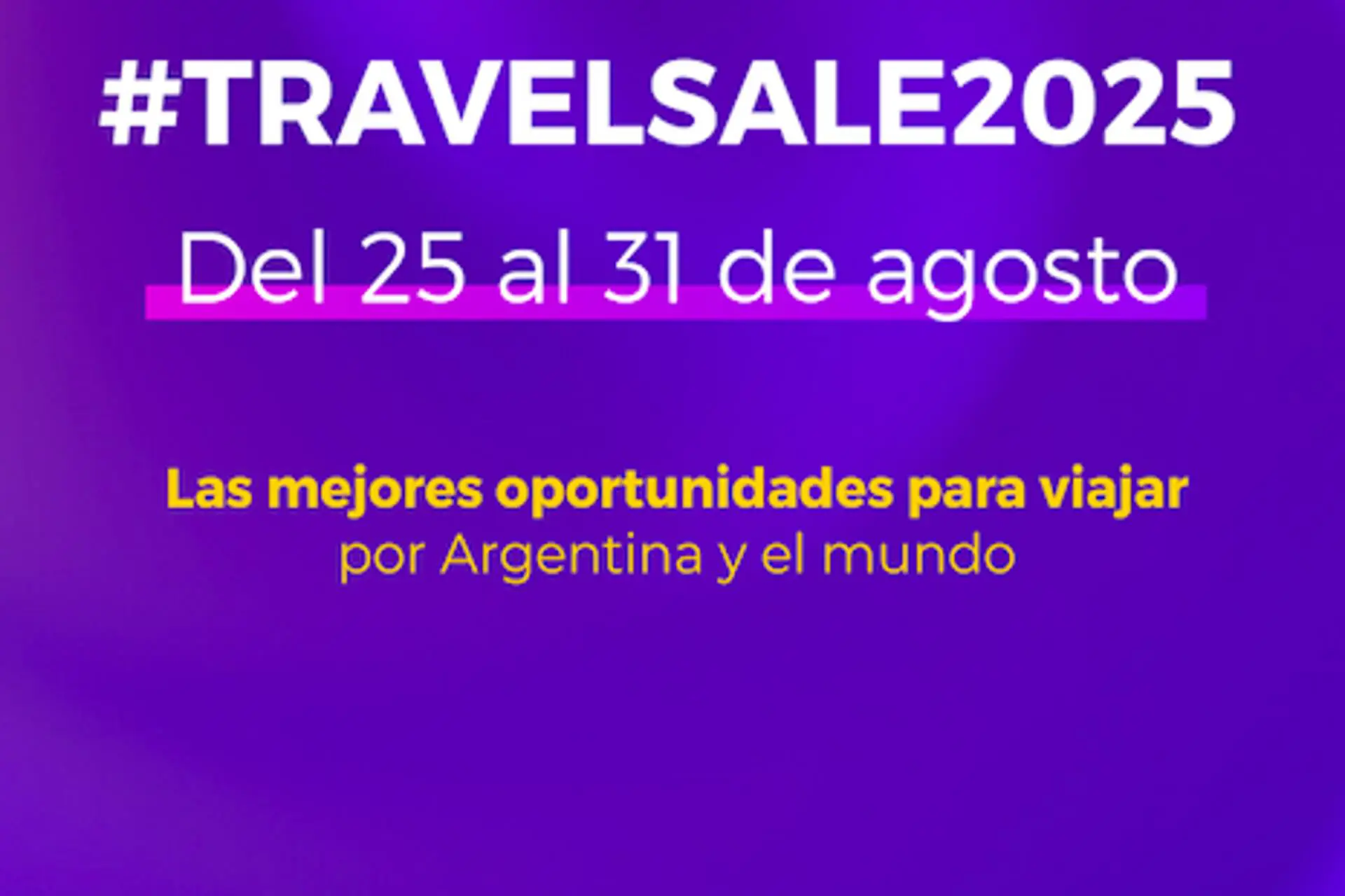 Fuerte reactivación del Turismo Nacional en el inicio del Travel Sale Fuerte reactivación del Turismo Nacional en el inicio del Travel Sale