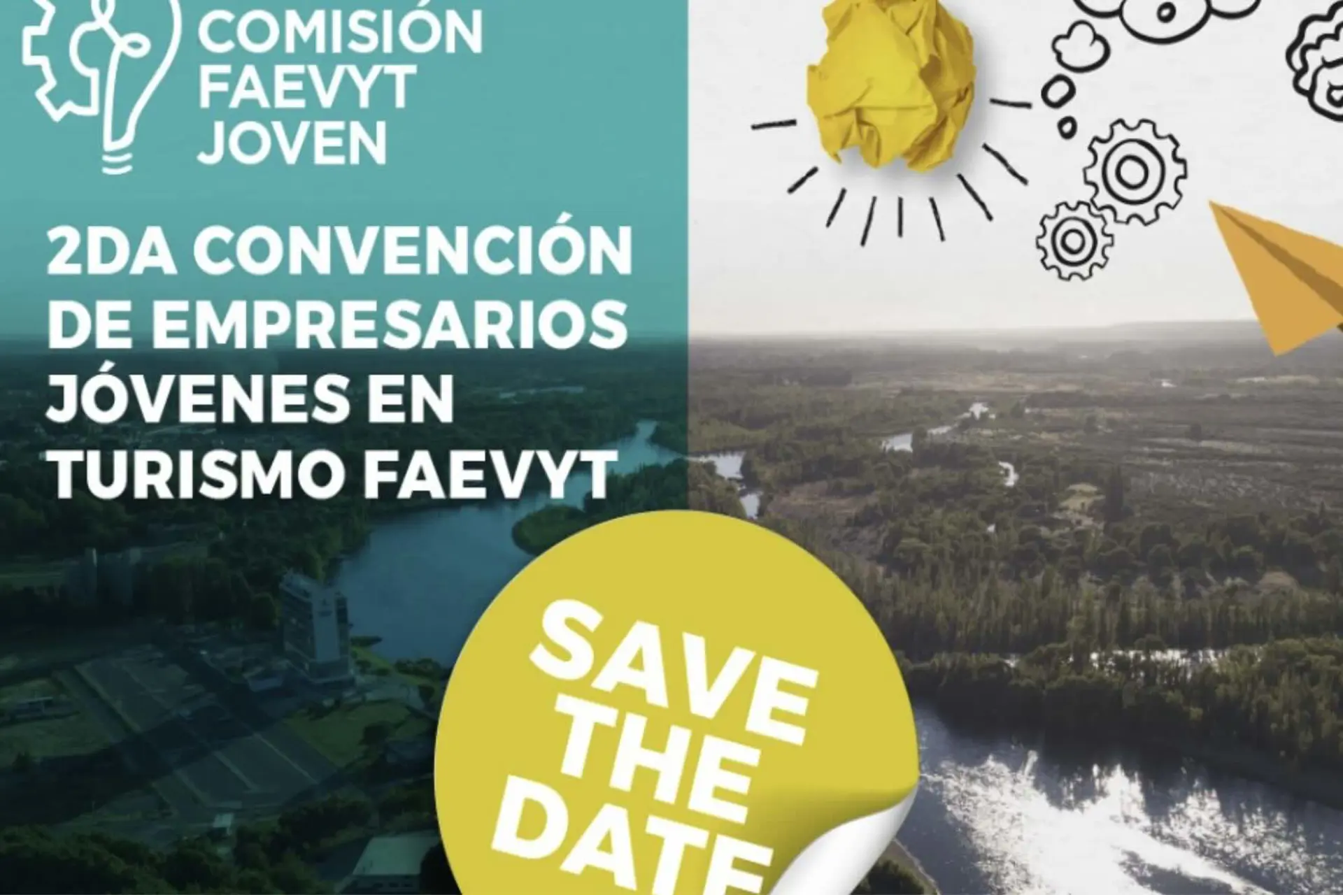 Llega la 2ª Convención de Empresarios Jóvenes de FAEVYT Llega la 2ª Convención de Empresarios Jóvenes de FAEVYT