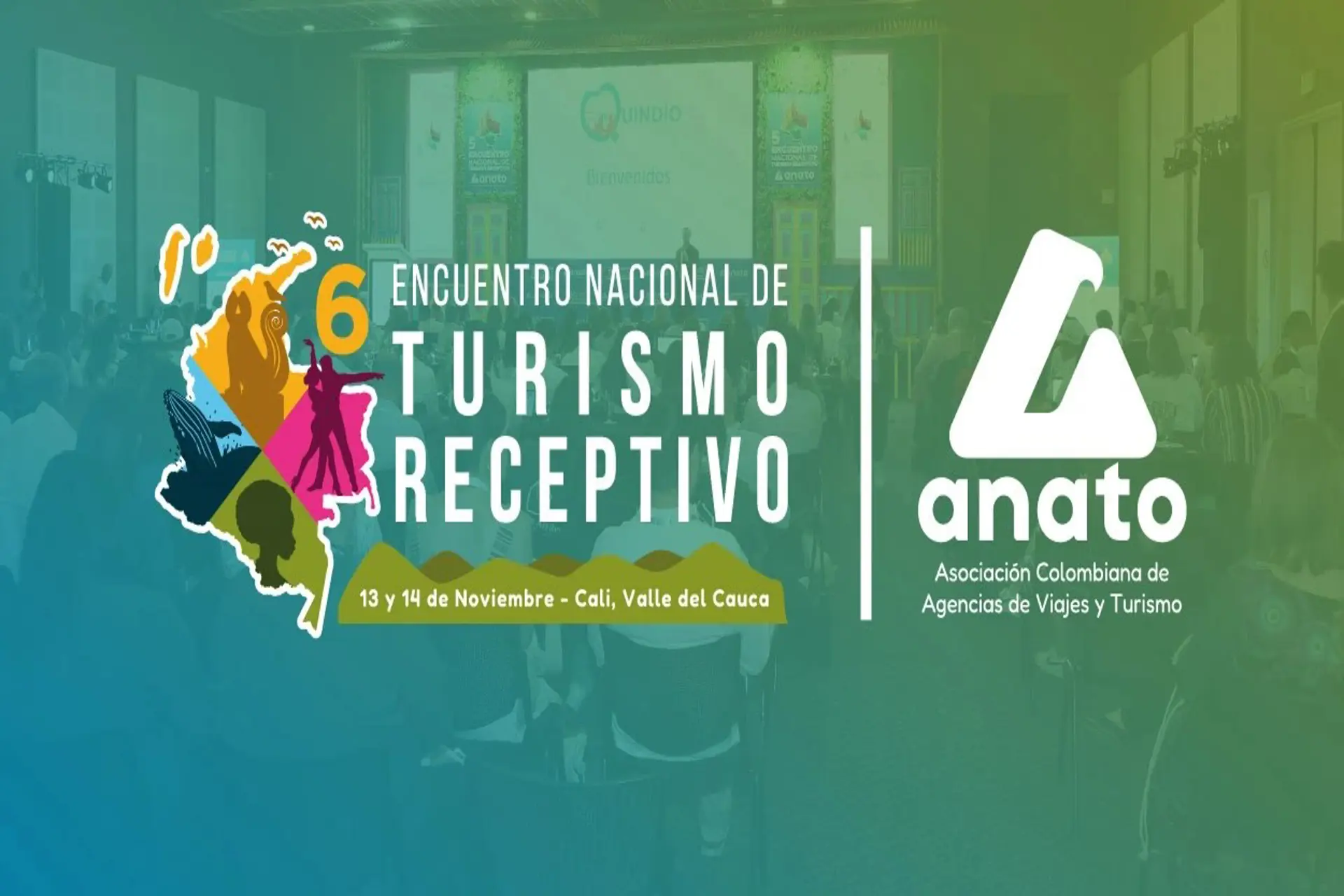 6° Encuentro Nacional de Turismo Receptivo de ANATO