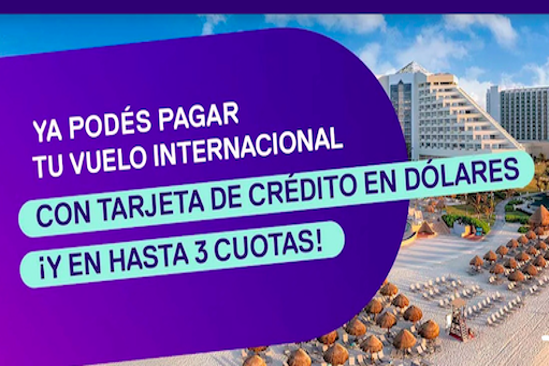 Despegar ya permite pagar vuelos internacionales en cuotas en dólares
