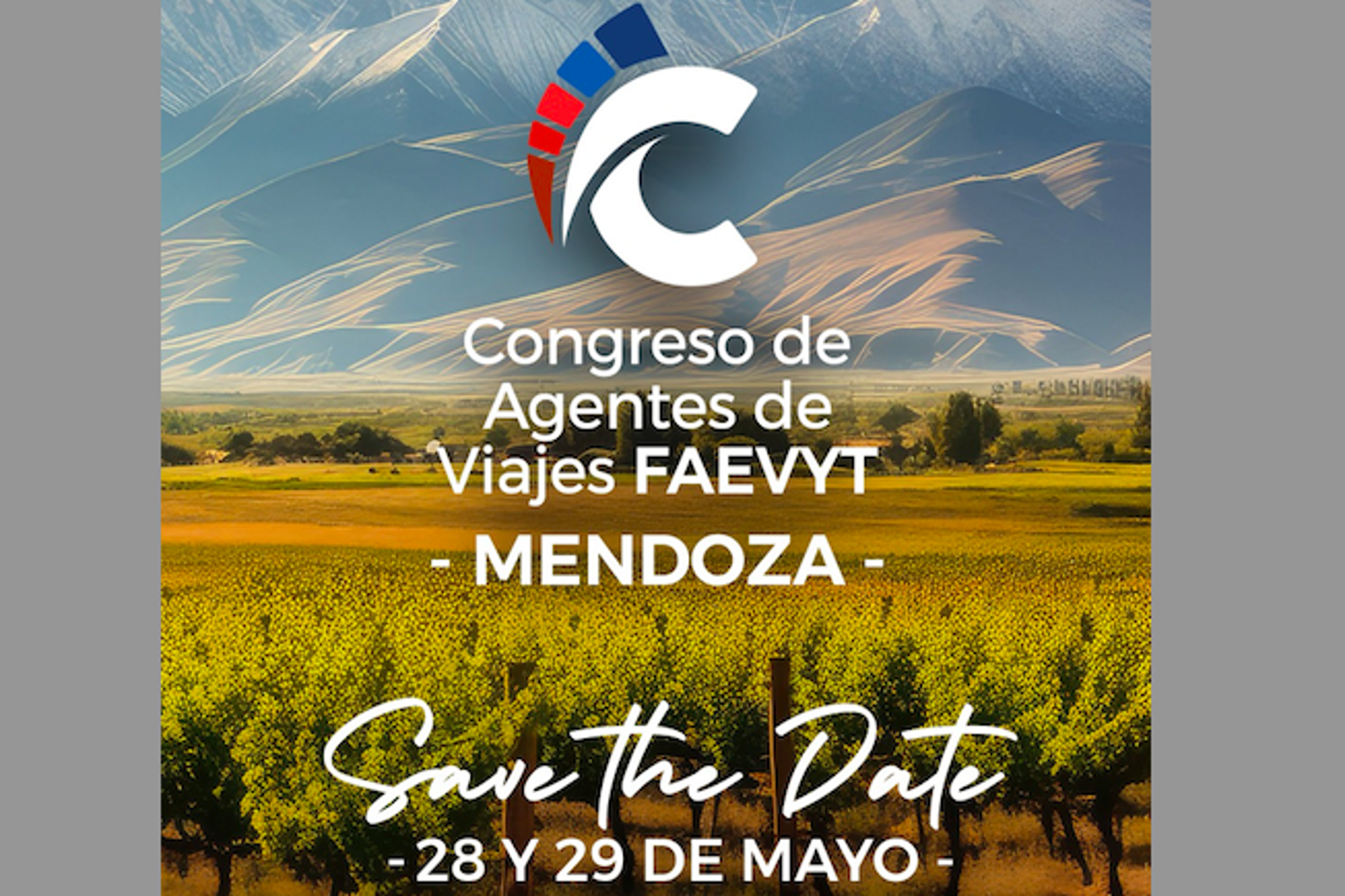 Mendoza será sede del Congreso de Agentes de Viajes FAEVYT 2026