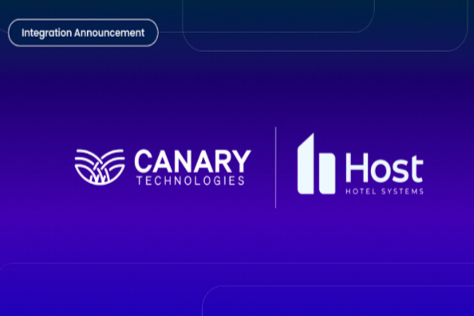 Canary Technologies y Host Hotel Systems integran sus plataformas 