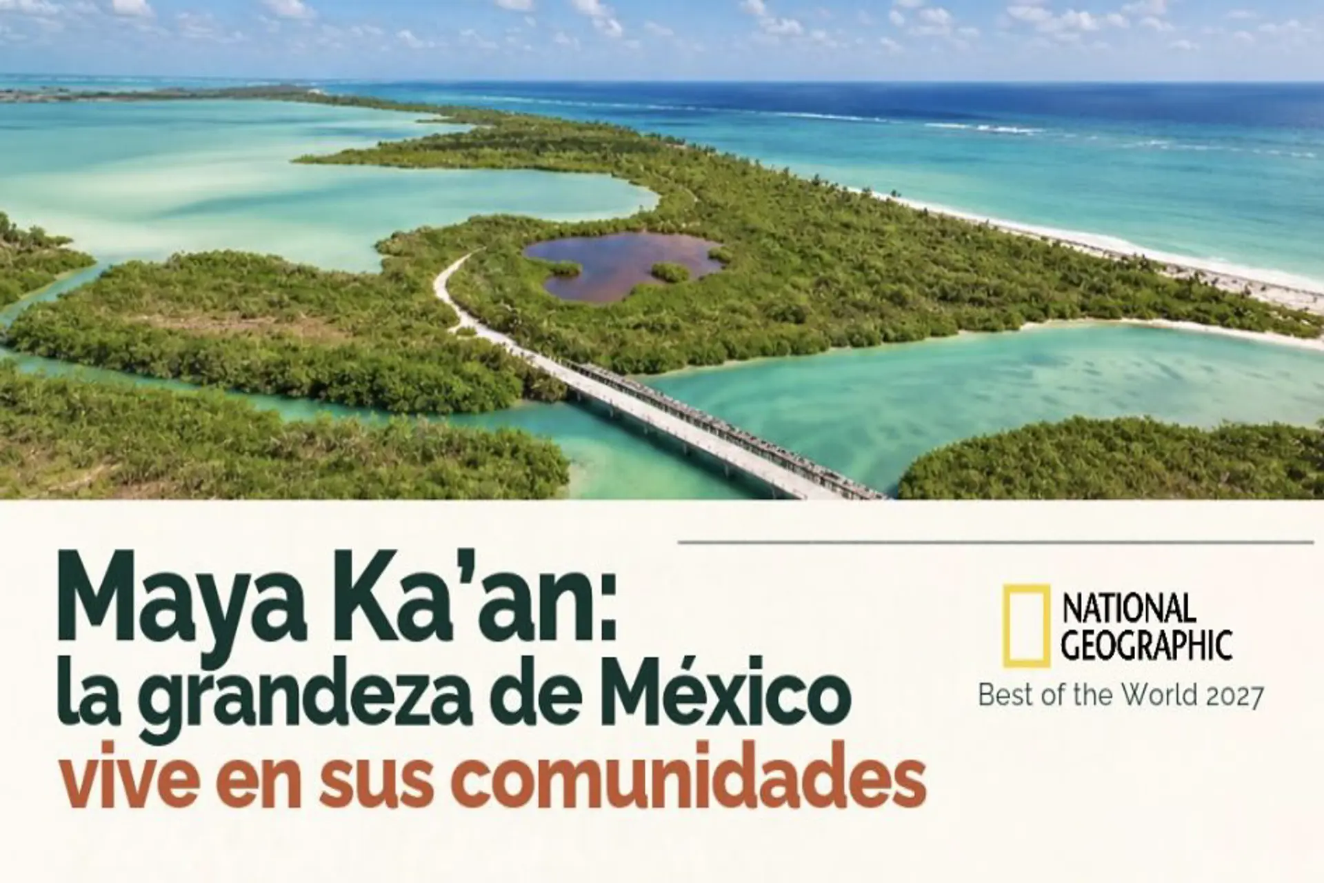 National Geographic incluye a Maya Ka’an entre los mejores destinos 