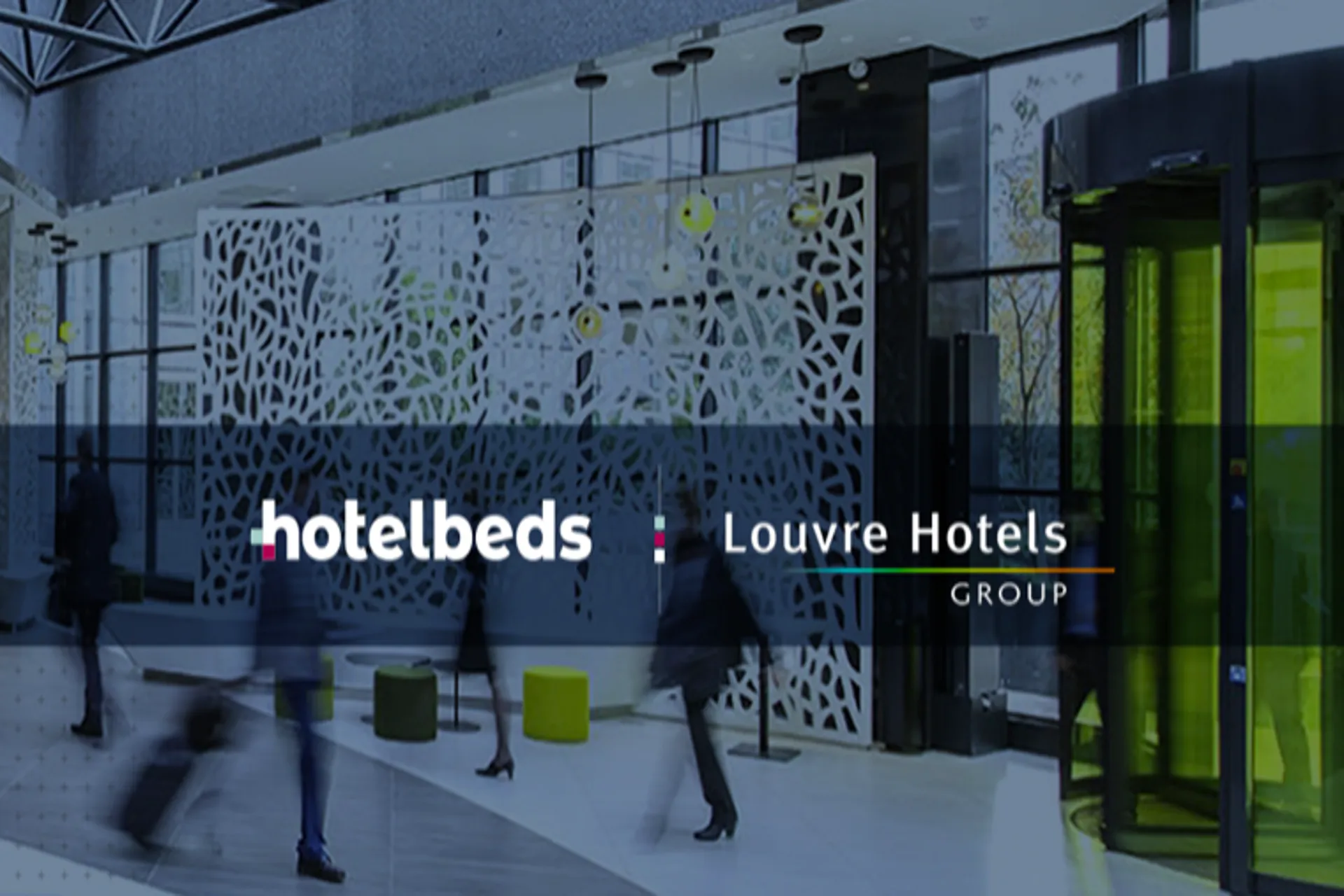 Hotelbeds firma un nuevo acuerdo estratégico con Louvre Hotels Group