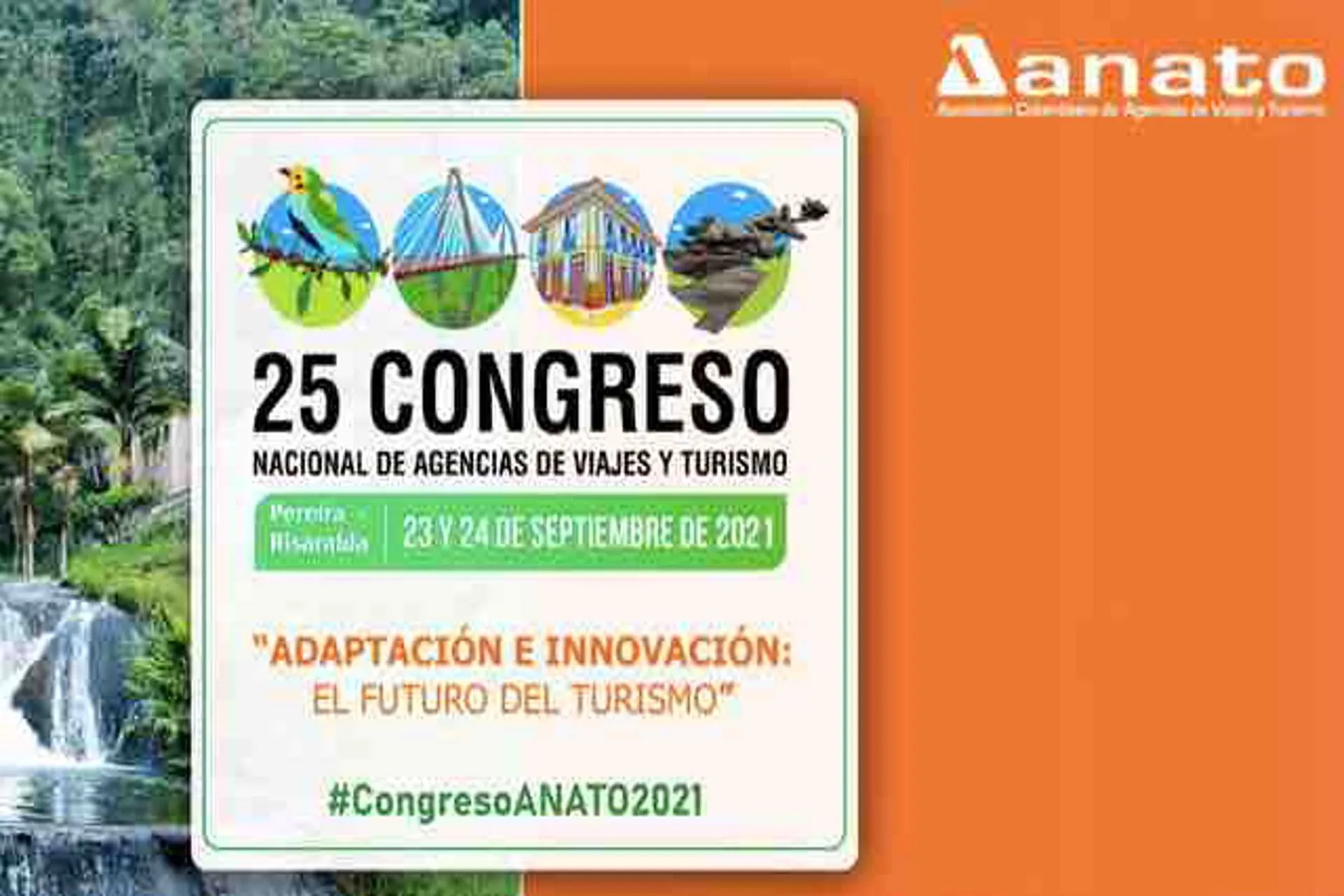 "Adaptación e innovación", los temas del congreso de ANATO