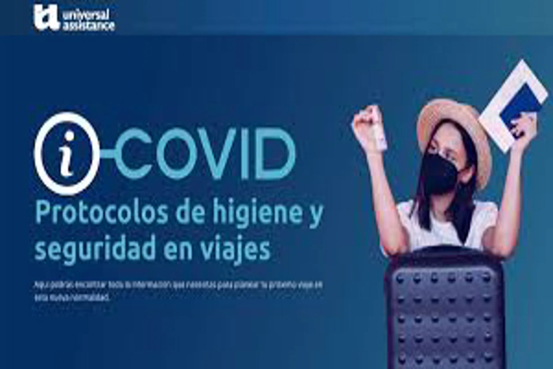  Universal Assistance lanza i-Covid para información a sus viajeros