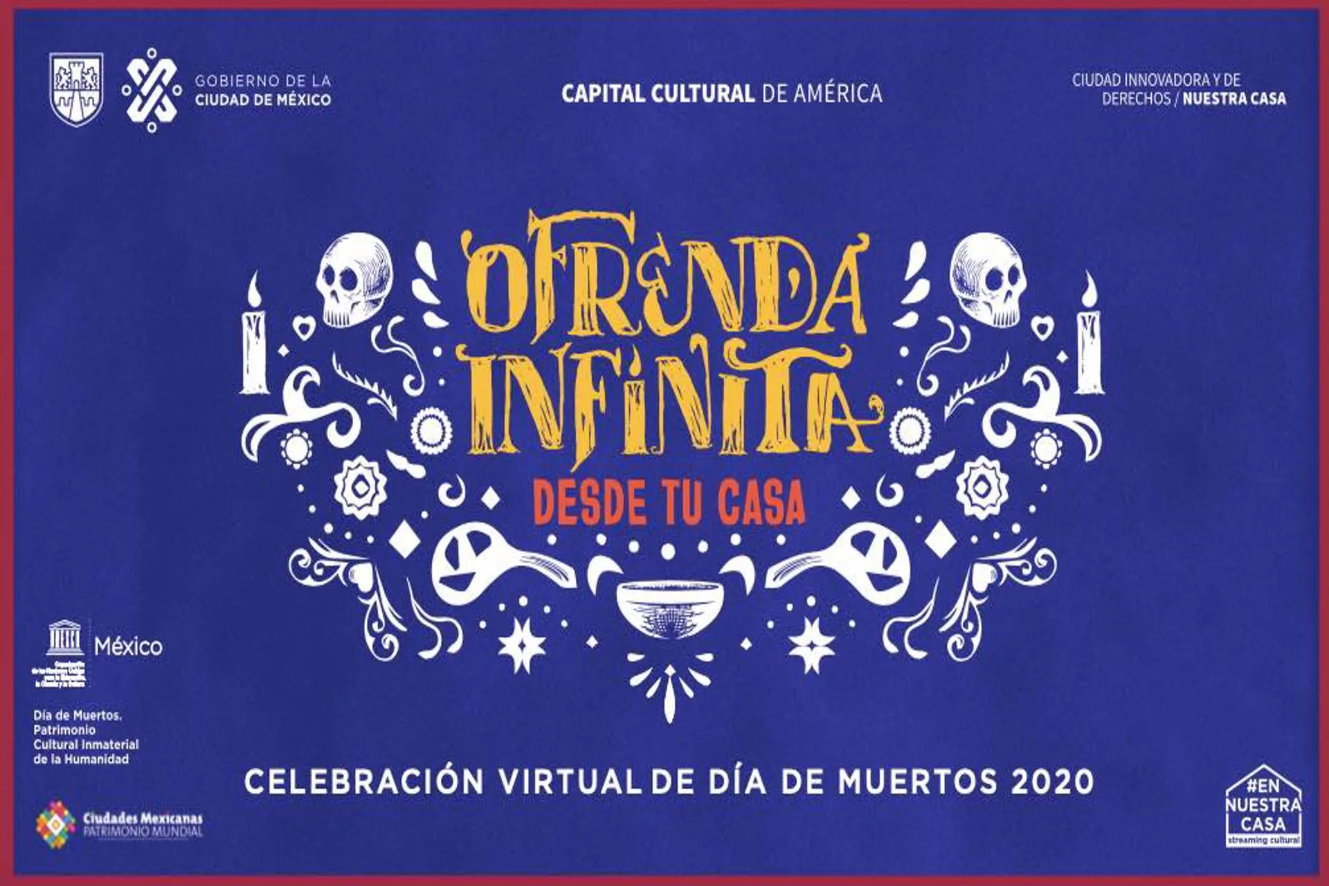 "Ofrenda Infinita". La original celebración virtual del Dia de los Muertos 2020 en CDMX