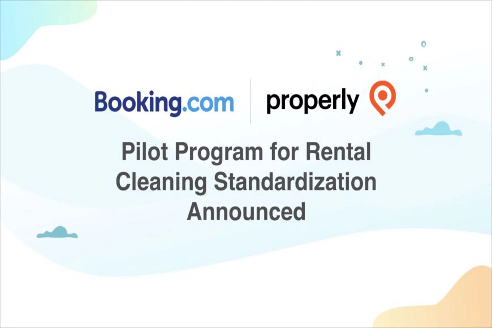 Booking.com y Properly se asocian en compromiso de limpieza Booking.com y Properly se asocian en compromiso de limpieza