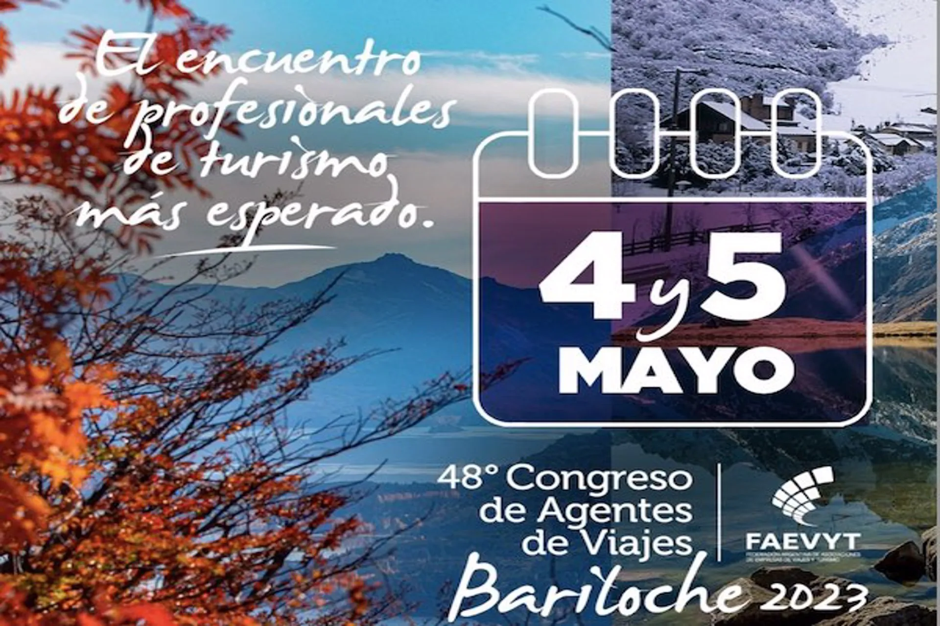 Llega el 48° Congreso de FAEVYT en Bariloche (ver cronograma)